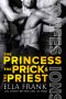 [Confessions 04] • The Princess, The Prick & The Priest